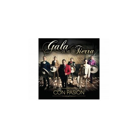Gala de Mi Tierra Con Pasión CD
