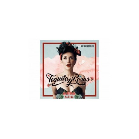 Tequila y Rosas Karina CD + DVD